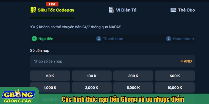 Các hình thức nạp tiền Gbong và ưu nhược điểm