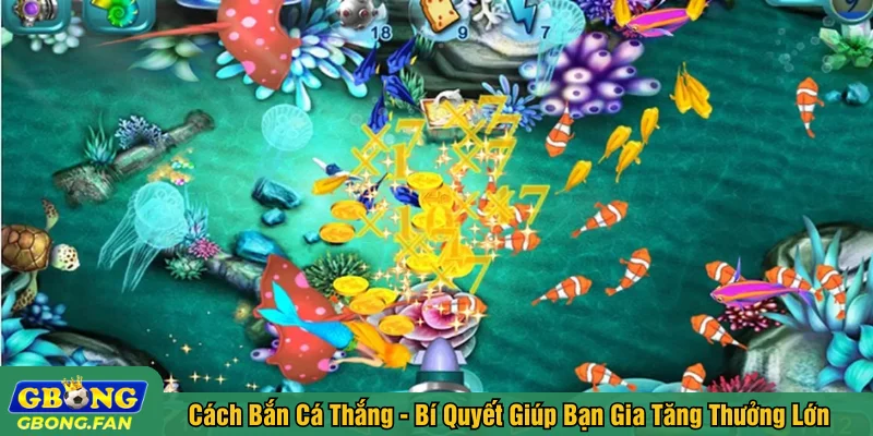Cách bắn cá thắng