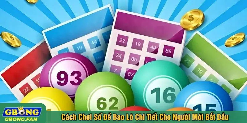 Cách chơi số đề bao lô