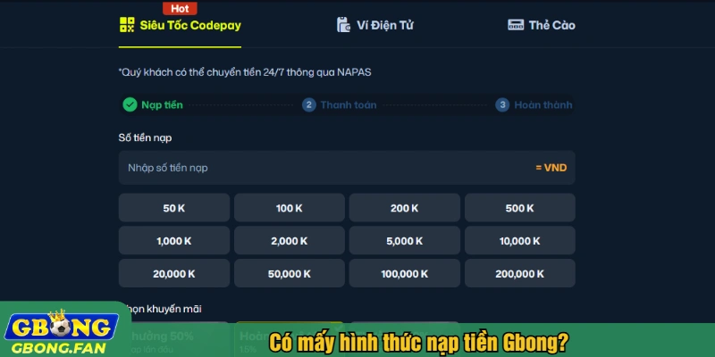 Có mấy hình thức nạp tiền Gbong?