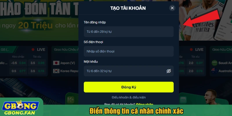 Điền thông tin cá nhân chính xác