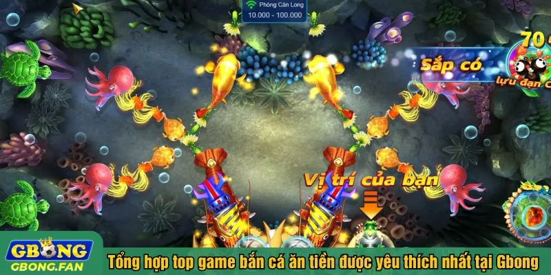 Gbong luôn cập nhật top game bắn cá ăn tiền hot