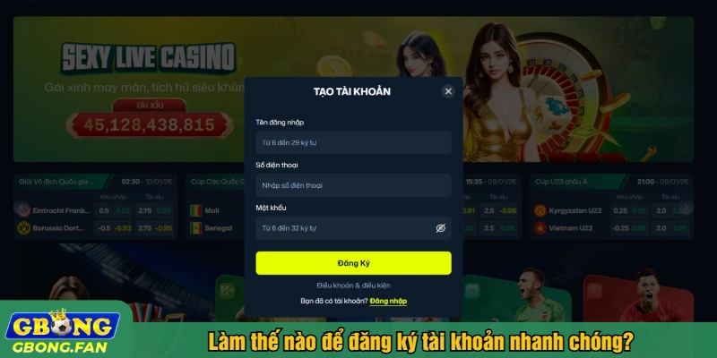 Làm thế nào để đăng ký tài khoản nhanh chóng?