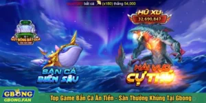 Top game bắn cá ăn tiền hot