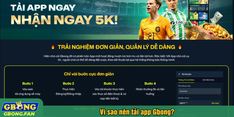 Vì sao nên tải app Gbong?